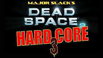 Dead Space 2 - Hard Core Walkthrough - Chapter 2