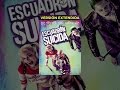 Escuadrón suicida (Versión extendida)