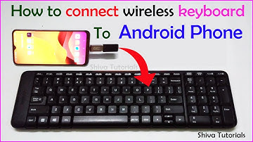 How to connect wireless keyboard to mobile, wireless keyboard for android phone, wireless keyboard