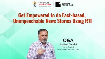Effective Use of RTI for Journalists - Q&A Session