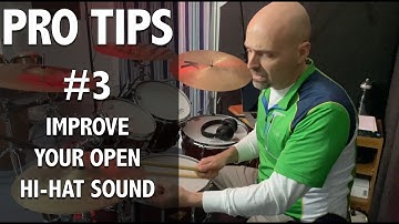 Pro Tips #3: Improve Your Open Hi-Hat Sound