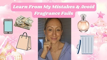 Learn From My Mistakes: Avoid Fragrance Fails & Stop Wasting Your Money! 💰 