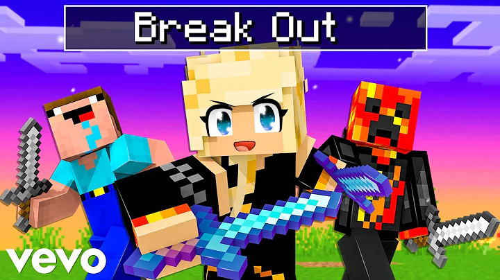 "BREAK OUT" - OFFICIAL MINECRAFT ANIMATION MUSIC V...