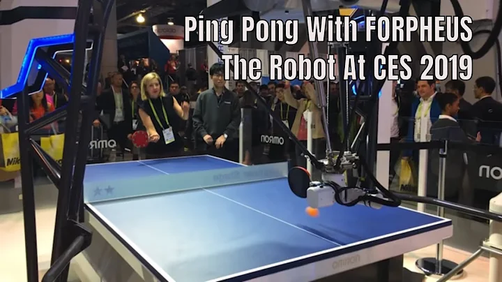 Ping Pong With FORPHEUS The Robot at #CES2019