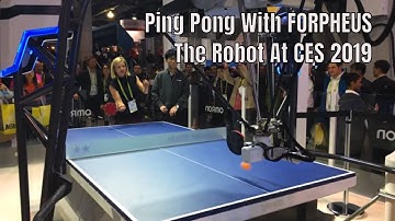 Ping Pong With FORPHEUS The Robot at #CES2019