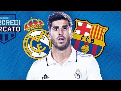 Mercato - Asensio vers le Barça, 15 ans après le dernier mouvement Real Madrid - FC Barcelone ?
