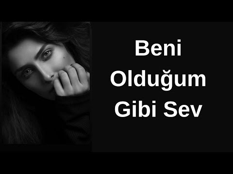 Beni Olduğum Gibi Sev - Yaman Karaca (yeni Seslendirme)  Şiir