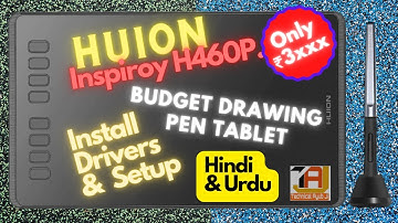How to install driver and setup Huion H950P Pen Tablet to Windows & Android  [ Hindi & Urdu ]
