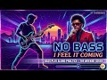 I Feel It Coming (NO BASS) Backing Track | Bass Play Along Practice | The Weeknd Cover