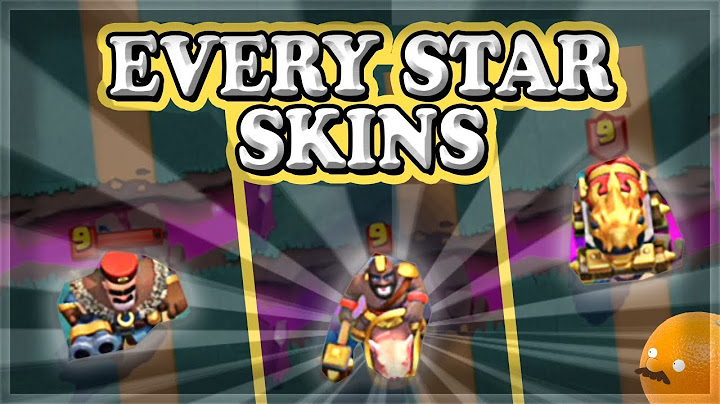 EVERY Star Skin Level 2 and Level 3 Skins | Clash Royale ????