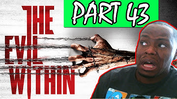 Black Guy Plays: The Evil Within Part 43  | The Evil Within Gameplay Wallkthrough  by @iMAV3RIQ
