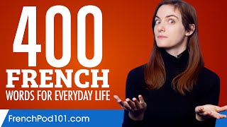 400 French Words for Everyday Life - Basic Vocabulary #20 screenshot 2