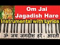 Aarti om jai jagdish hare  keyboard cover  lyrics hindi  english  instrumental  vishnu aarti