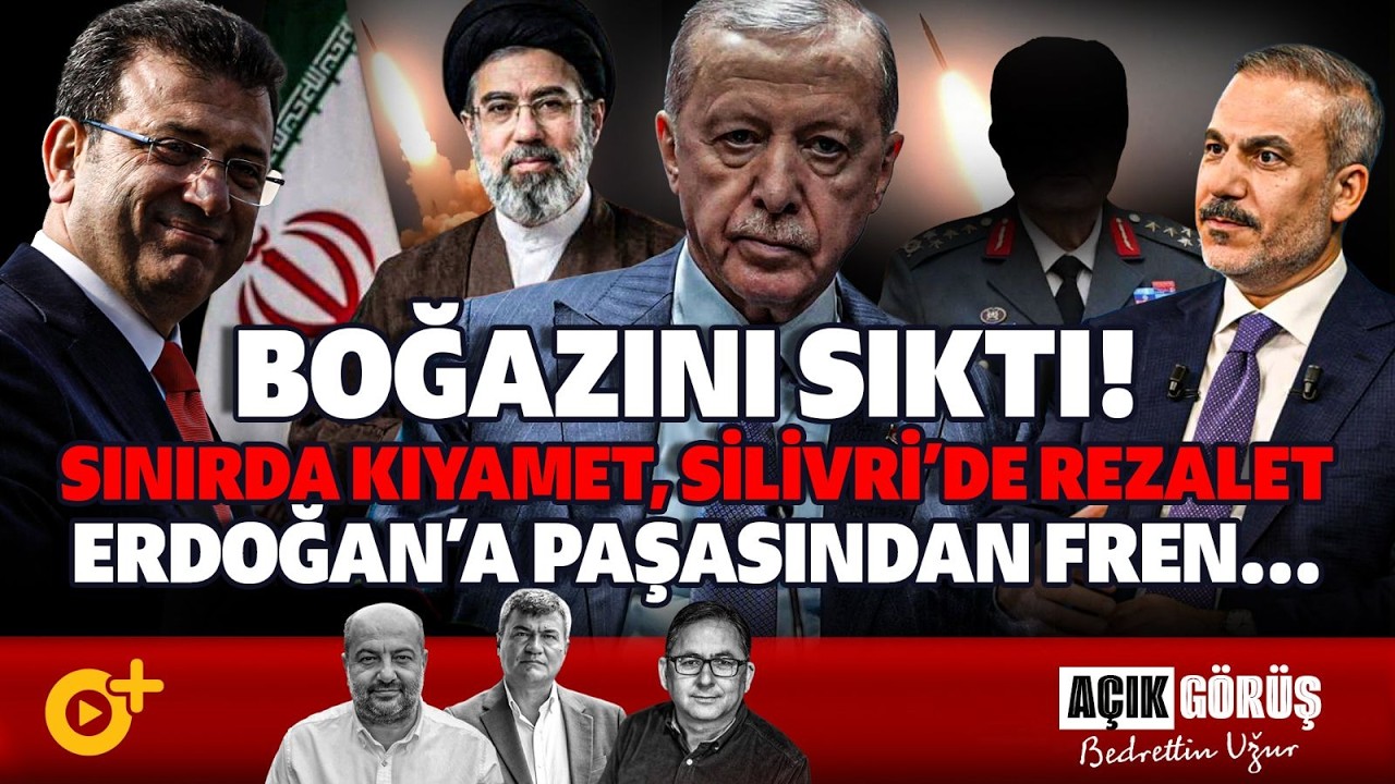 Sınırda Kıyamet, Silivri’de Rezalet. Erdoğan’a Paşasından Fren... | AÇIK GÖRÜŞ