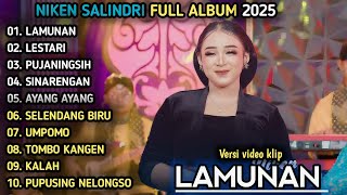Download Lagu FULL ALBUM CAMPUR SARI LAMUNAN, LESTARI | NIKEN SALINDRY TERBARU 2025 MP3 Download Lagu FULL ALBUM CAMPUR SARI LAMUNAN, LESTARI | NIKEN SALINDRY TERBARU 2025 MP3