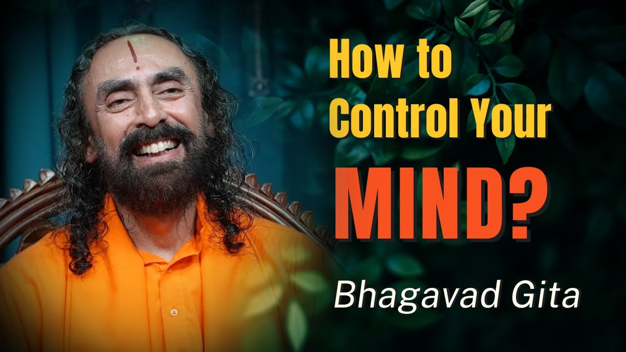 Mind Control Swami 2 Steps to Control Your Mind | Swami Mukundananda - YouTube