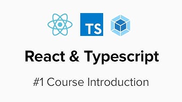 React & Typescript  - #1 Course Introduction