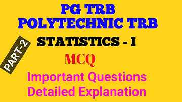 STATISTICS-I / MCQ / PG TRB / POLY TRB / @mathematicsglossary113