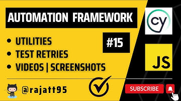 Test Automation Framework | WEB | Cypress + JS | Part 15 - Utilities (Retries, Videos)