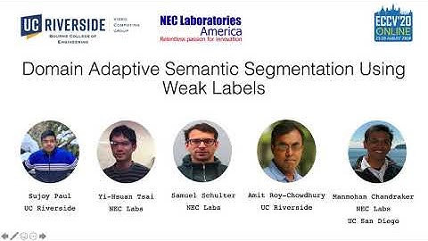ECCV 2020 | Presentation | Domain Adaptive Semantic Segmentation Using Weak Labels