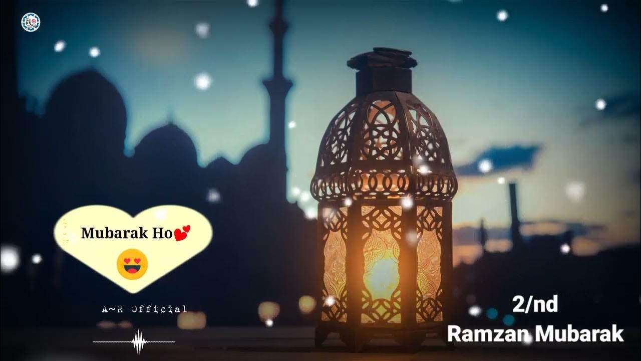 Ramzan Mubarak ki dusri 2 sehri Mubarak status - YouTube