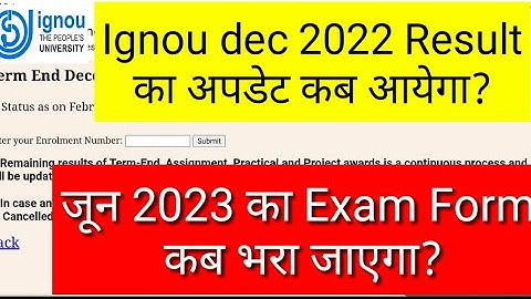 IGNOU December 2022 result update | ignou June 2023 exam form news