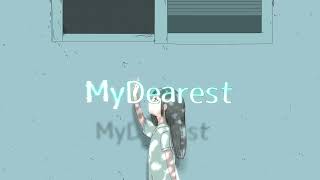 My Dearest