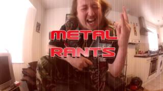 metal rants intro