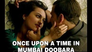 Once upon time in Mumbai doobara hot scene| |Akshay Kumar| |Sonakshi Sinha|