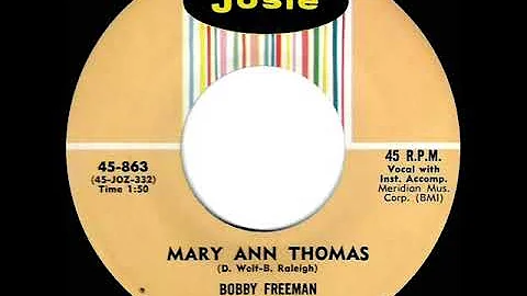 1959 Bobby Freeman - Mary Ann Thomas