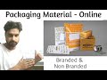 Buy Online - eCommerce Packaging Material