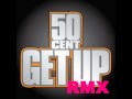 50 Cent - Get Up (RMX 2010) - Dj Xus