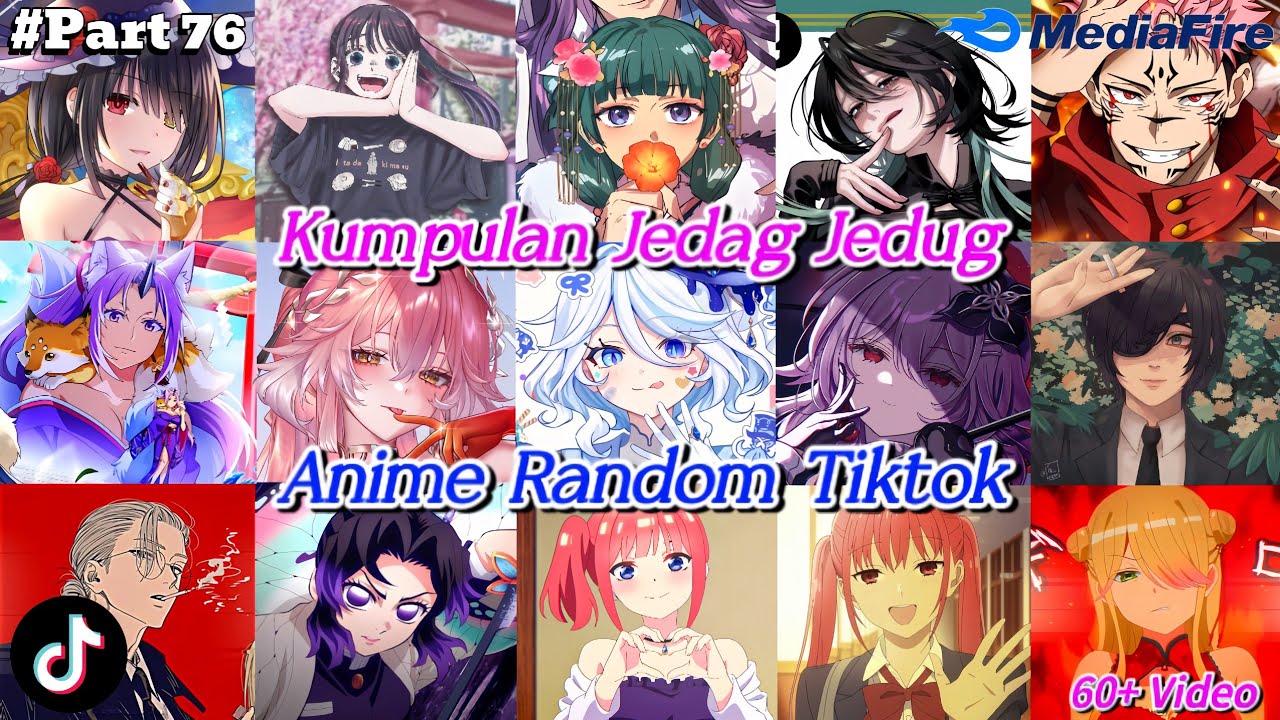 Kumpulan Jedag Jedug Anime Random Tiktok Terkeren 2025 Cocok Buat Story 🎭✨