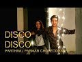 Disco Disco Dance Choreography by Parthraj Parmar | A Gentleman Movie