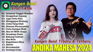 Lagu Terbaru Kangen Band Viral 2024 Full Album ~ Selamat Tinggal Mantan , Dengarkan Sayang