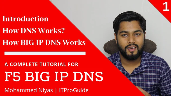F5 BIG IP DNS - How Big IP DNS works - Tutorial Config BIG IP DNS - Video 1
