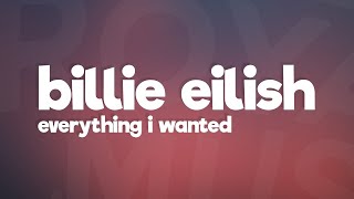 Billie Eilish - everything i wanted (Lyrics)