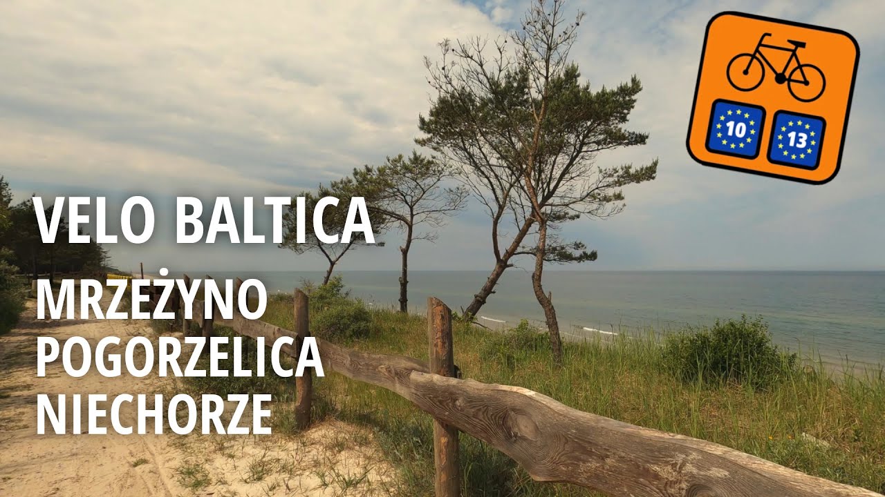 [R10 Velo Baltica] Mrzeżyno - Pogorzelica - Niechorze