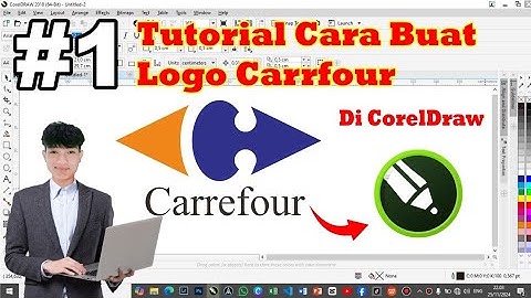TUTORIAL CARA MEMBUAT LOGO CARREFOUR DI CORELDRAW TERBARU 2024!!!