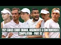 Tennis Grass Court Drama 2021 | Part 02 | You Snitch! | This Will Be Your Last Time on Centre Court!