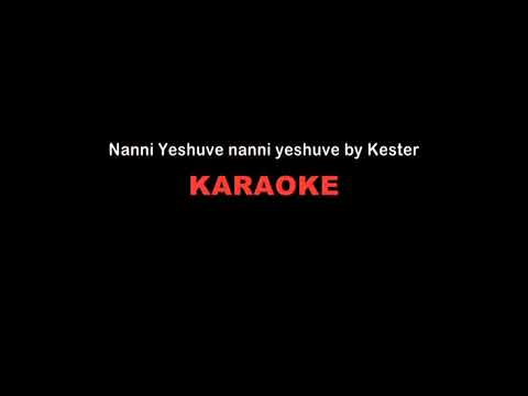 Nanni Yeshuve nanni yeshuve by Kester karaoke