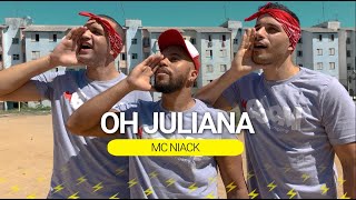 Oh Juliana - MC Niack | BOOM Dance (Coreografia Oficial)