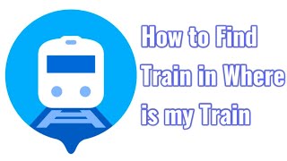 How to Find Train in Where is my Train || #LifeCreateKnowledge screenshot 4