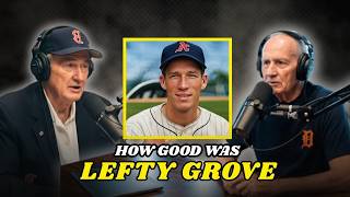 MLB Legends Explain How Scary Lefty Grove Was