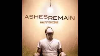 Ashes Remain - On My Own 10 Hours