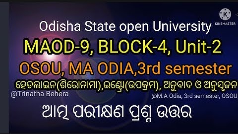 MAOD-9, BLOCK-4, UNIT-2,OSOU,MA ODIA,3rd semester Questions & Answers@trinathabehera