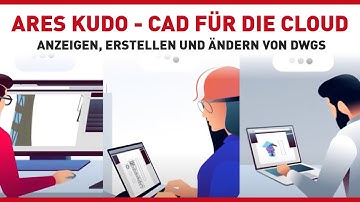 ARES Kudo - CAD für die Cloud | Anzeigen, Erstellen und Ändern von DWGs