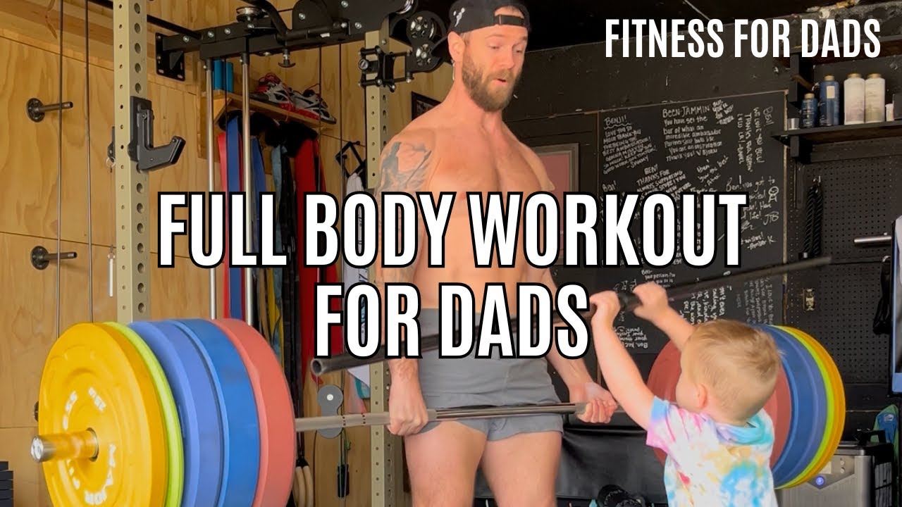 Full Body Workout to Defeat the Dad Bod - YouTube