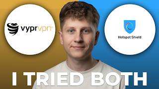 VyprVPN vs Hotspot Shield for Chameleon Protocol - Which is Better?