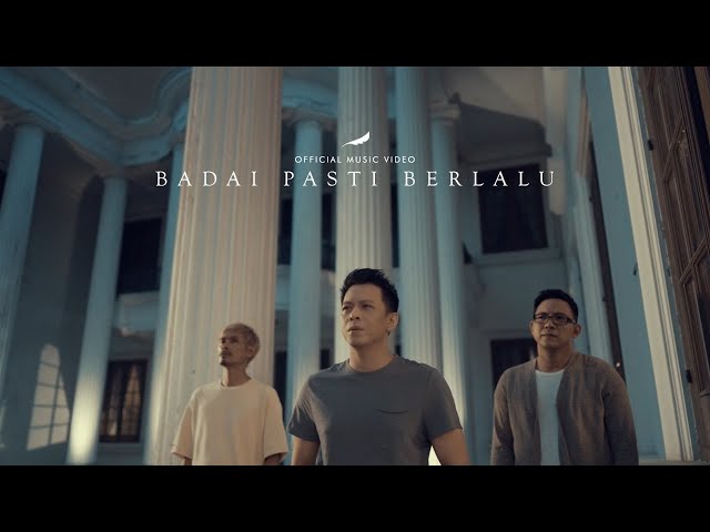 NOAH - Badai Pasti Berlalu (Official Music Video) class=